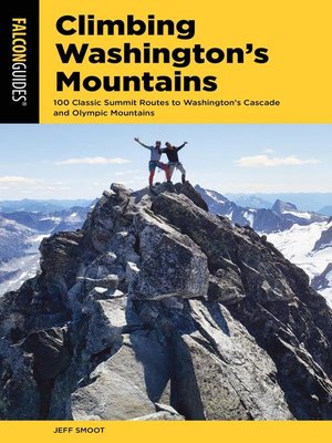 cover image of Climbing Washington's Mountains